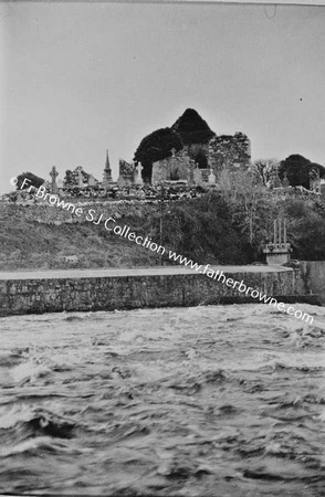 BOYLE ABBEY  14 TH CENTURY  ABBEY FROM EAST ACROSS RIVER